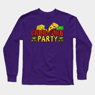 Grindcore Party! Long Sleeve T-Shirt